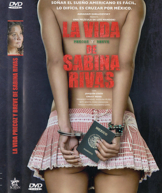 La Vida Precoz Y Breve De Sbina Rivas