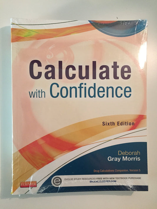 Calculate with Confidence (Morris, Calculate with Confidence)