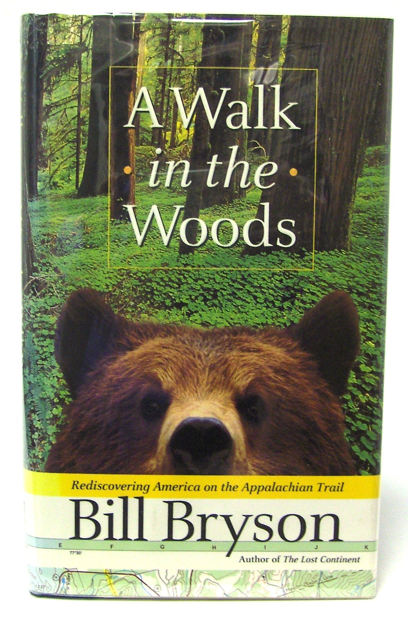 A Walk in the Woods: Rediscovering America on the Appalachian Trail