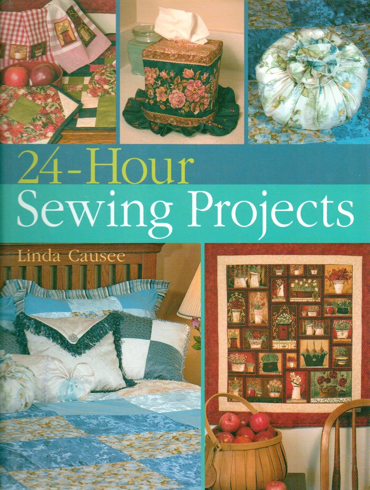 24-Hour Sewing Projects