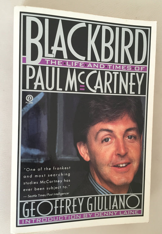 Blackbird: The Life and Times of Paul McCartney